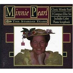 Starday Years by  Minnie Pearl 