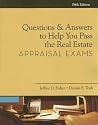 Questions and Answers to Help You Pass the Real Estate Appraisal Exam (Questions & Answers to Help You Pass the Real Estate Appraisal Exams)