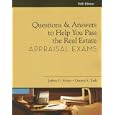 Questions and Answers to Help You Pass the Real Estate Appraisal Exam (Questions & Answers to Help You Pass the Real Estate Appraisal Exams)