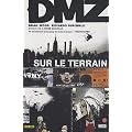 Best Of - DMZ, Tome 1 : Sur le terrain