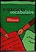 Exercices De Vocabulaire En Contexte: Level 2 Intermediate (French Edition)