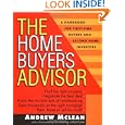 The Home Buyer's Advisor: A Handbook For First-time Buyers And Second-home