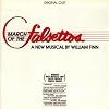 March Of The Falsettos (1981 Original Off-Broadway Cast)
