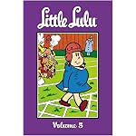 Little Lulu Volume 3: Lulu in the Doghouse (Little Lulu (Graphic Novels)) book cover
