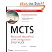 MCTS Microsoft SharePoint 2010 Configuration Study Guide: Exam 70-667