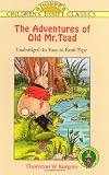 The Adventures of Old Mr. Toad (Dover Childrens Thrift Classics)