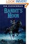 Bandit's Moon