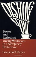 Dishing It Out Pb (Women In The Political Economy)