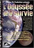 L`Odyssée de la survie (Narration par Robert Lepage) - A Space Viz Production