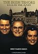 The Irish Tenors - Ellis Island
