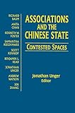 Associations and the Chinese state : contested spaces