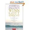 Wenn Gott spricht: Die Prophezeiungen der katholischen Kirche