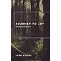 Journey to Joy by Josh Moody