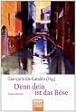 Denn dein ist das Böse: Italien-Krimis