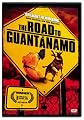 The Road to Guantanamo