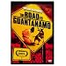 The Road to Guantanamo