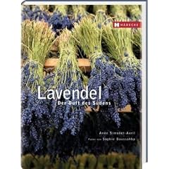 Lavendel: Der Duft des S�dens