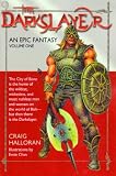 The Darkslayer - Fantasy/Adventure (Illustrated)