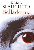 Belladonna - karin slaughter