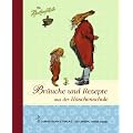 Br�uche und Rezepte aus der H�schenschule