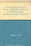 Peasant resistance in India 1858-1914