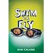 Swim the Fly