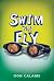 Swim the Fly
