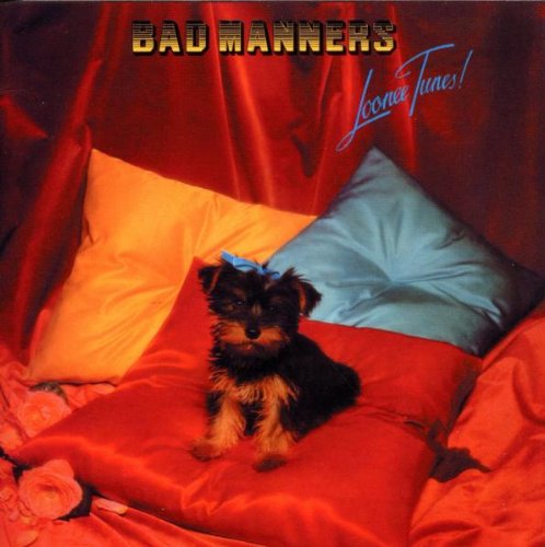 Bad Manners - Loonee Tunes! - Zortam Music