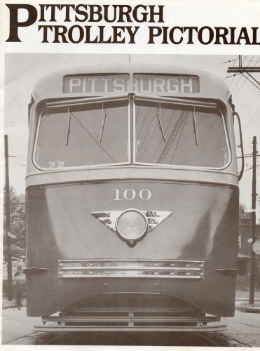 Pittsburgh Trolley Pictorial