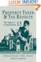 Property Taxes and Tax Revolts: The Legacy of Proposition 13