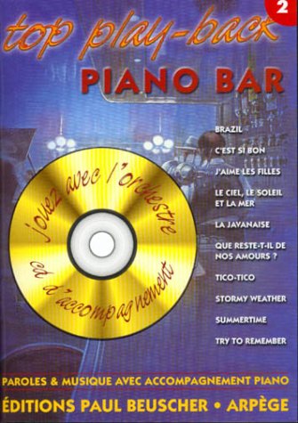 PAUL BEUSCHER PUBLICATIONS Piano Bar 2 - Top Play Back. Songbuch