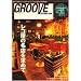 GROOVE AUTUMN 2008 �T�E���h&���R�[�f�B���O�E�}�K�W��2008�N11��������