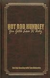 Hot Rod Hundley: You Gotta Love It, Baby!