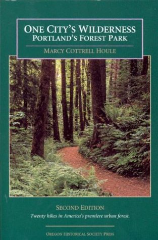 One City's Wilderness: Portland's Forest Park