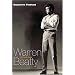 Warren Beatty: A Private Man