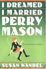 I Dreamed I Married Perry Mason : A Cece Caruso Mystery