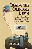 Search : Chasing the California Dream: A Solo Horesback Journey Along the California Coast