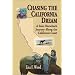 Chasing the California Dream: A Solo Horesback Journey Along the California Coast