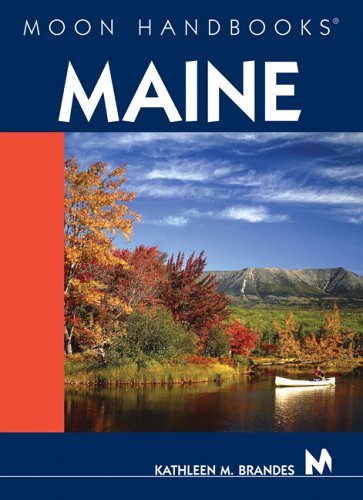 City Travel Guides Discounted  Books : Moon Handbooks Maine (Moon Handbooks)
