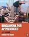 Brickwork for Apprentices