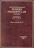 Cases and Materials on Modern Property Law (American Casebook Series)