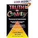 Truth in Comedy: The Manual of Improvisation