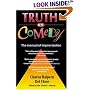 Truth in Comedy: The Manual of Improvisation