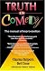 Truth in Comedy: The Manual of Improvisation