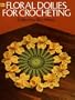 Floral Doilies for Crocheting