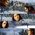 Kabhi Alvida Naa Kehna
