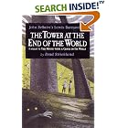 The Tower at the End of the World by Brad Strickland, S. D. Schindler, and John Bellairs