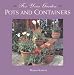 Book For Your Garden: Pots and Containers (For Your Garden)