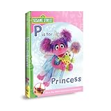 Sesame Street: Abby & Friends - P Is for Princess ~ Sesame Street