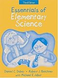 Essentials of Elementary Science, (Part of the Essentials of Classroom Teaching Series), MyLabSchool Edition (3rd Edition) (Essentials of Classroom Teaching Series)